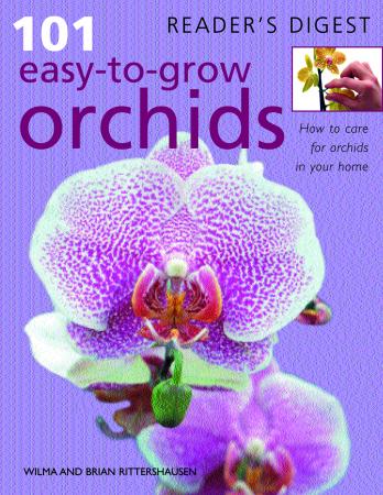 101 Easy-To-Grow Orchids